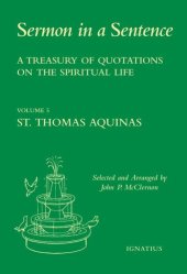 book Sermon In A Sentence: A Treasury of Quotations on the Spiritual Life from the Writings of St. Catherine of Siena Doctor of the Church