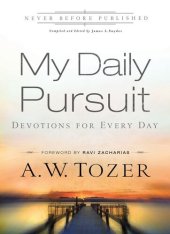 book My Daily Pursuit: 365 Devotions with A.W. Tozer