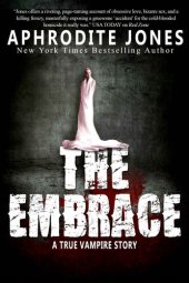 book The Embrace: A True Vampire Story