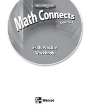 book Math Connects: Concepts, Skills, and Problems Solving, Course 1, Skills Practice Workbook (MATH APPLIC & CONN CRSE)