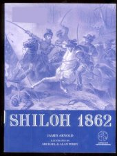 book Shiloh 1862: With visitor information