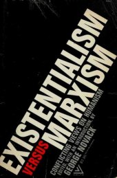 book Title: Existentialism Versus Marxism