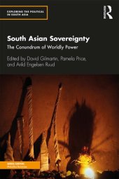 book South Asian Sovereignty: The Conundrum of Worldly Power