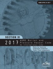 book An international code 2013 ASME boiler & pressure vessel code. XI, Rules for inservice inspection of nuclear power plant components