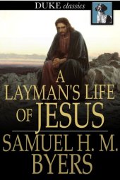 book A layman's life of Jesus