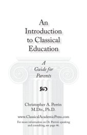 book An Introduction to Classical Education: A Guide for Parents