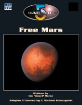 book Babylon 5: Free Mars (Babylon 5 Rpg S.)