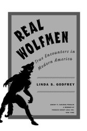 book Real Wolfmen: True Encounters in Modern America