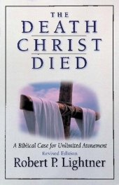 book The Death Christ Died