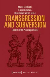 book Transgression and subversion : gender in the picaresque novel