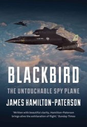 book Blackbird : the untouchable spy plane