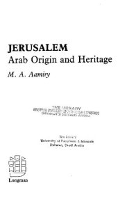 book Jerusalem: Arab Origin and Heritage