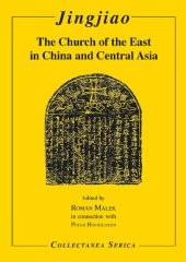 book Jingjiao: The Church of the East in China and Central Asia