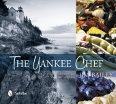 book The Yankee Chef: Feel Good Food for Every Kitchen