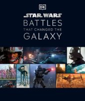 book Star Wars Battles That Changed the Galaxy