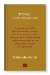 book Denial: The Unspeakable Truth