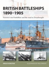 book British Battleships 1890–1905: Victoria's Steel Battlefleet and the Road to Dreadnought