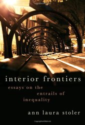 book Interior Frontiers: Essays on the Entrails of Inequality