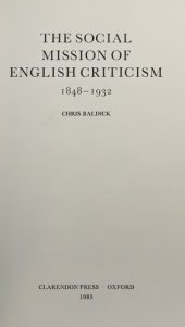 book The Social Mission of English Criticism, 1848-1932 (Oxford English Monographs)