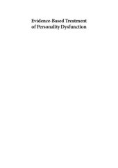 book Evidence-based Treatment of Personality Dysfunction: Principles, Methods, and Processes