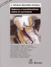 book El encaje del currículum en el sistema educativo: Saberes e incertidumbres sobre currículum (Partes I y IV)