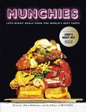 book Munchies : late-night meals from the world's best chefs