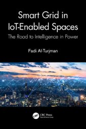 book Smart Grid in IoT-Enabled Spaces: The Road to Intelligence in Power