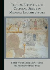 book Textual Reception and Cultural Debate in Medieval English Studies