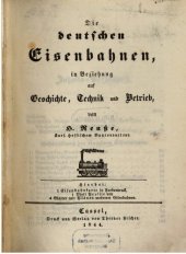 book Die deutschen Eisenbahnen in Beziehung auf Geschichte, Technik und Betrieb