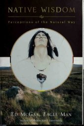 book Native Wisdom: Perceptions of the Natural Way