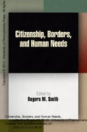 book Citizenship, Borders, and Human Needs (Democracy, Citizenship, and Constitutionalism)