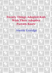 book Twenty Things Adopted Kids Wish Their Adoptive Parents Knew