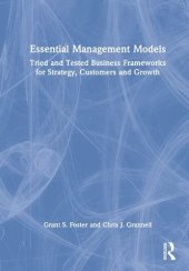 book Essential Management Models: Tried and Tested Business Frameworks for Strategy, Customers and Growth