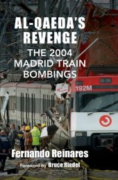 book Al-Qaeda's Revenge: The 2004 Madrid Train Bombings