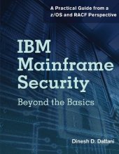 book IBM Mainframe Security: Beyond the Basics -- A Practical Guide from a z/OS & RACF Perspective (Ebl-Schweitzer)