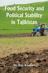 book Food Security and Political Stability in Tajikistan