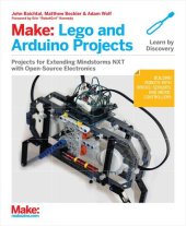 book Lego and Arduino Projects: Projects for Extending Mindstorms NXT with Open-Source Electronics