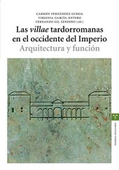 book Las "villae" tardorromanas en el occidente del Imperio: arquitectura y función