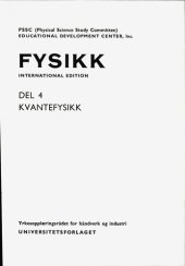 book Fysikk 4 : Kvantefysikk