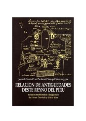 book Relación de antigüedades deste Reyno del Pirú. Estudio etnohistórico y lingüístico