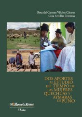 book Dos aportes al estudio del tiempo de las mujeres quechuas y aimaras de Puno