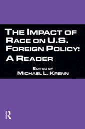 book The Impact of Race on U.S. Foreign Policy: A Reader