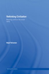 book Rethinking Civilization: Resolving Conflict in the Human Family