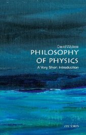 book Philosophy of Physics: A Very Short Introduction