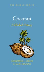 book Coconut: A Global History