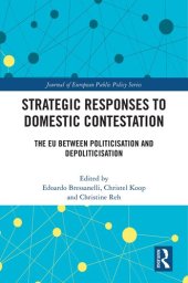 book Strategic Responses to Domestic Contestation: The Eu Between Politicisation and Depoliticisation