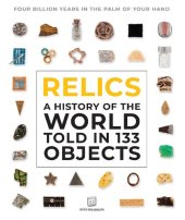 book Relics: A History of the World Told in 133 Objects