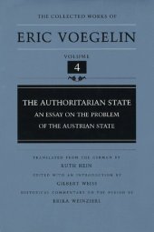 book The Authoritarian State: An Essay on the Problem of the Austrian State