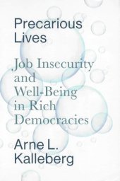 book Precarious Lives. Job Insecurity and Well-Being in Rich Democracies