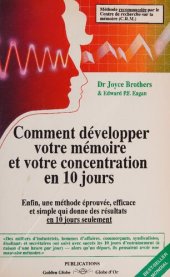 book Comment développer votre concentration et votre mémoire en 10 jours